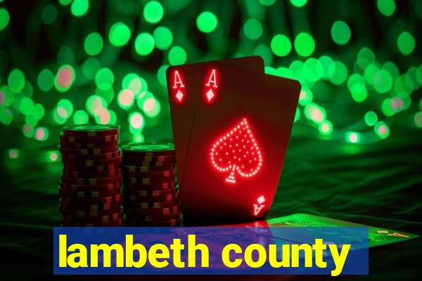 lambeth county